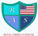 ROYAL AMERICAN SCHOOL