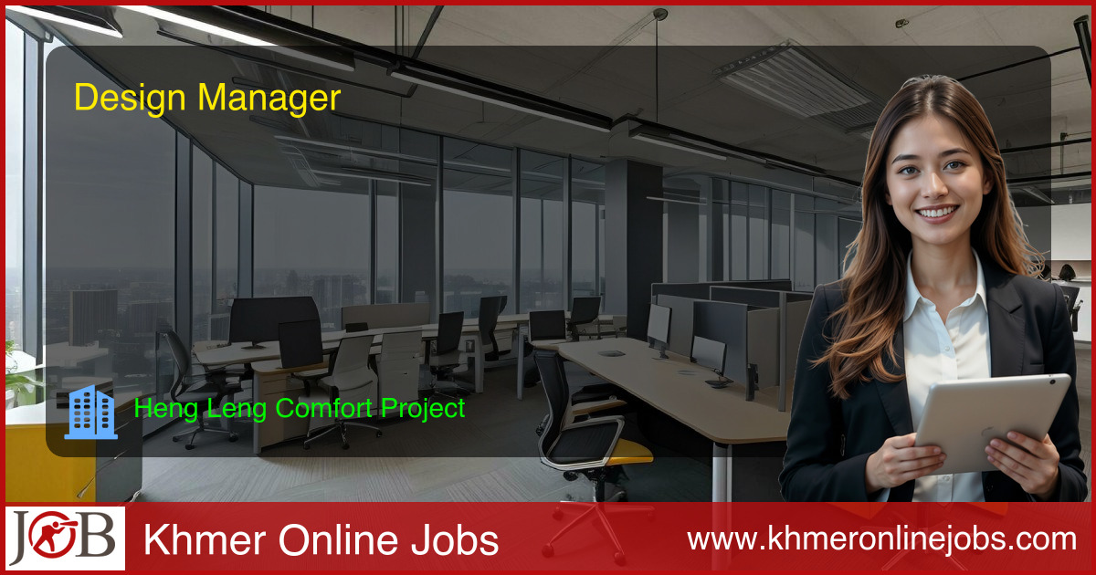 Design Manager for Heng Leng Comfort Project