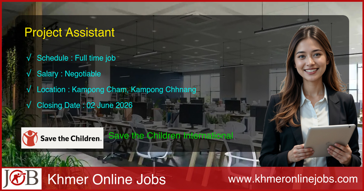 Project Assistant for Save the Children International